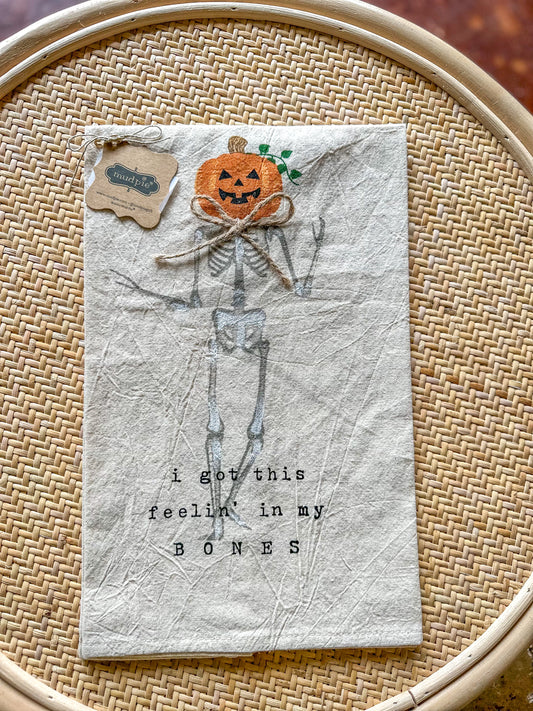 I Got This Feeling In My Bones Hand Painted Decorative Towel